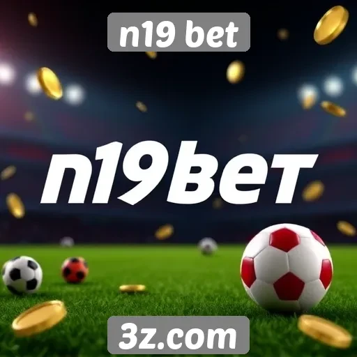 Ofertas promocionais atuais no n19 bet